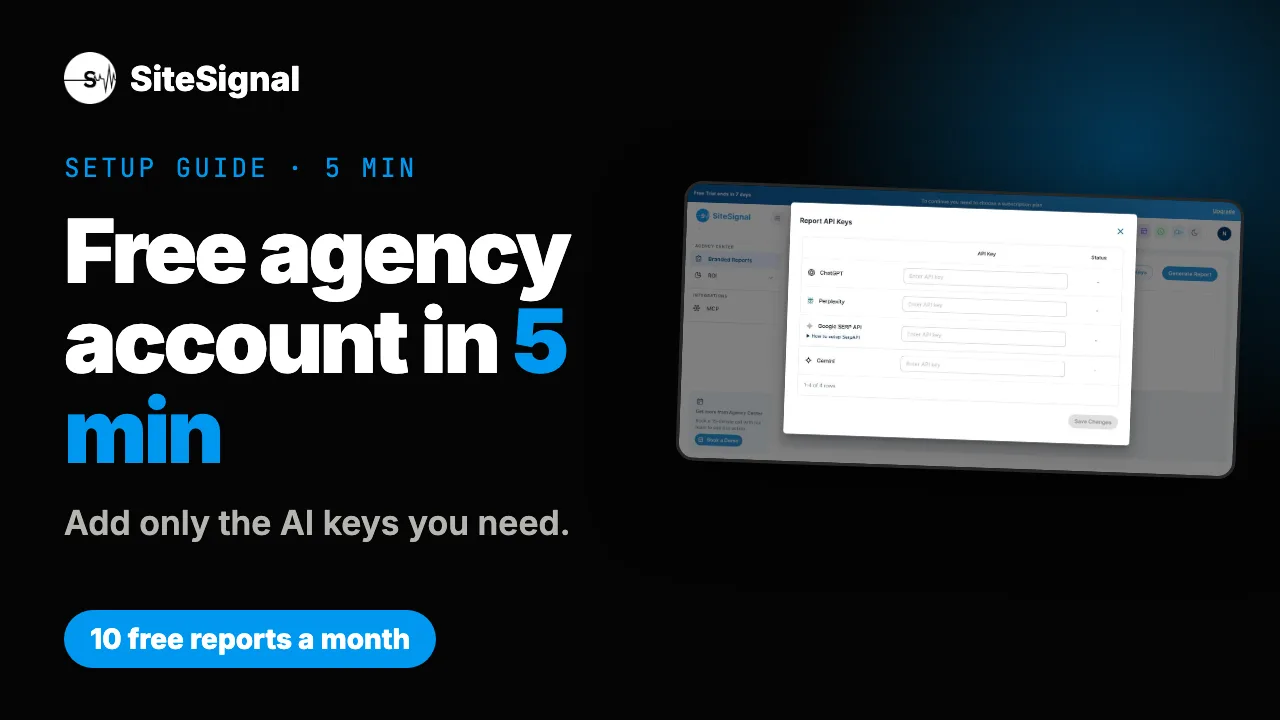 SiteSignal agency setup video: free account, AI keys and your first report in 5 minutes